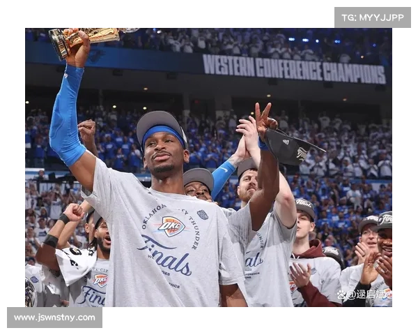 雷霆近期赛事连胜高潮新星闪耀震撼联盟